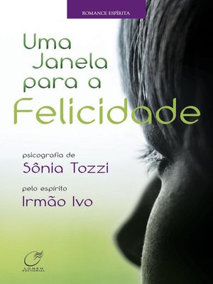 cover image of Uma janela para a felicidade